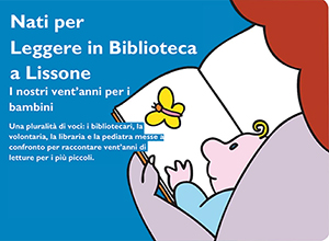 Comune di Lissone | Biblioteca | Icona  Nati per Leggere in biblioteca - Convegno: I nostri vent’anni per i bambini 