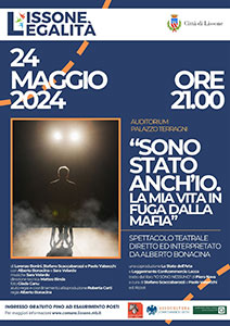 Lissone | immagine manifesto spettacolo teatrale "Sono stato anch'io. La mia vita in fuga dalla mafia" - Lissone Legalità