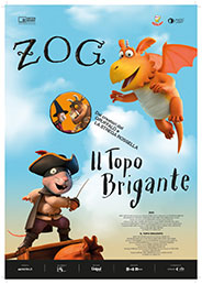 immagine locandina film ZOG E IL TOPO BRIGANTE