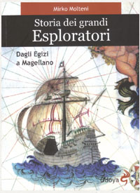 Immagine libro  "STORIA DEI GRANDI ESPLORATORI" 