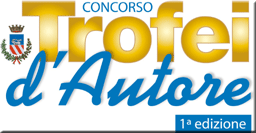 Concorso "Trofei d'Autore" 1^edizione