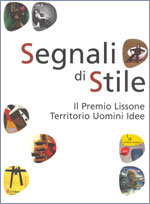 Segnali di stile: Il premio Lissone Territorio Uomini Idee