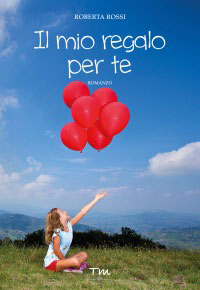 copertina libro  "IL MIO REGALO PER TE" 